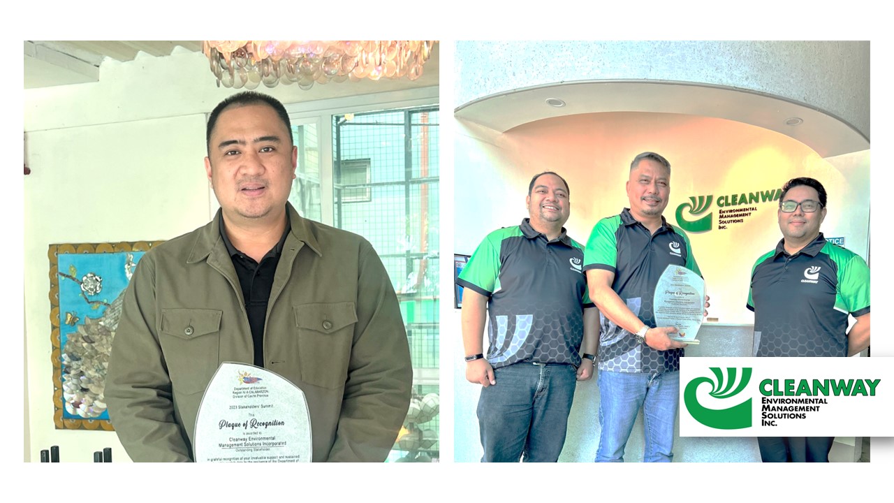 Managing Director EJ Esguerra, Chief Operating Officer Ronel Pagcaliwangan, VP for Operations Rodney Esguerra  and the rest of Cleanway management team would like to express its heartfelt gratitude to DepED Cavite and Maguyam Elementary School for this recognition.